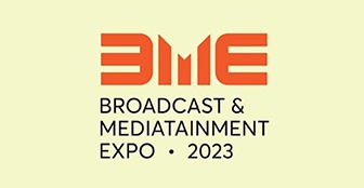 Broadcast & Mediatainment Expo 2023