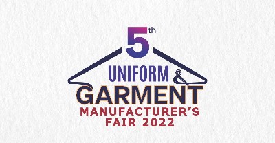 5th Uniform & Garment Manufacturer’s Fair’22